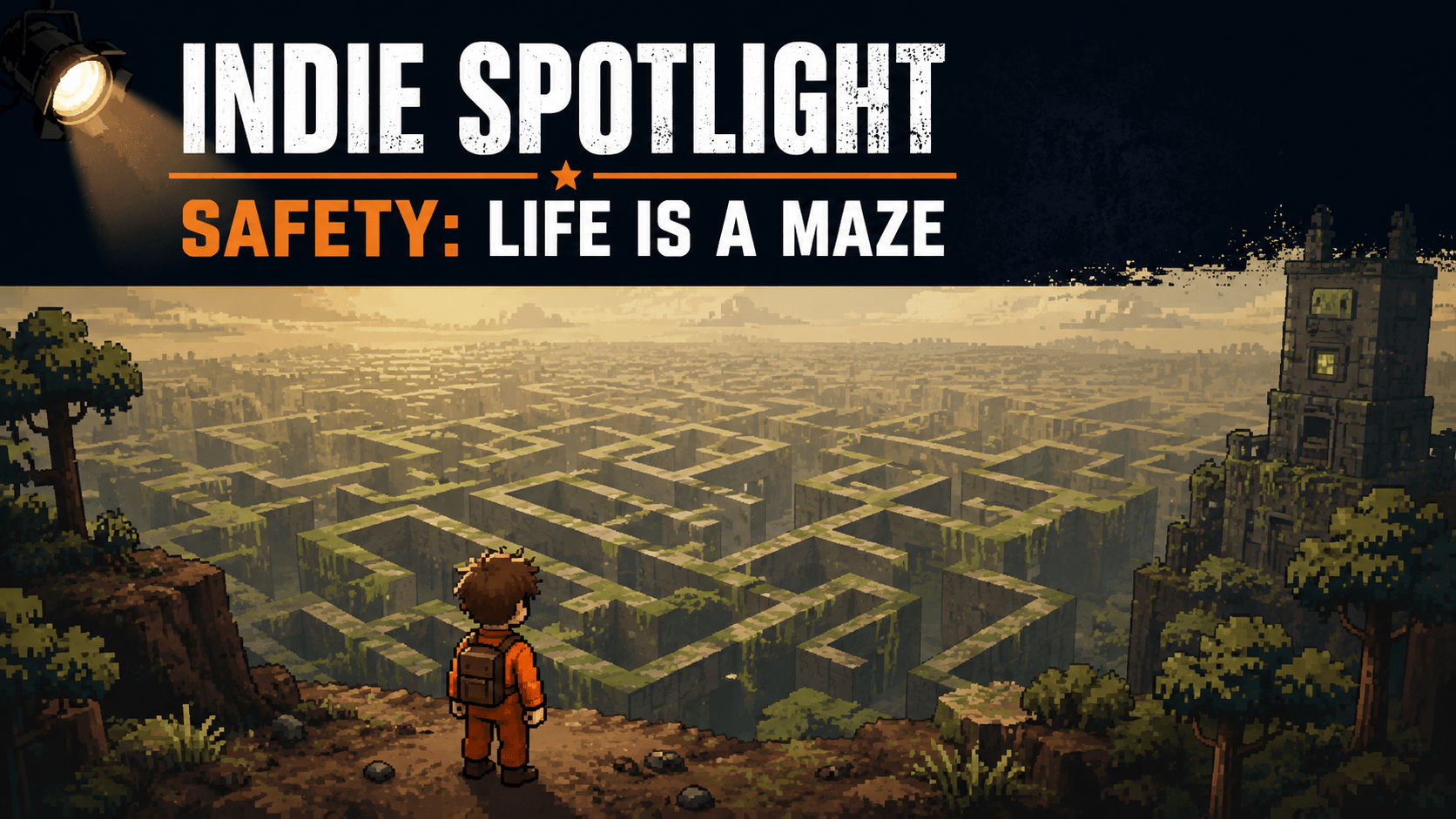 Indie Spotlight: Safety: Life is a Maze